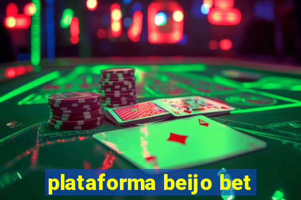 plataforma beijo bet