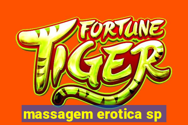 massagem erotica sp