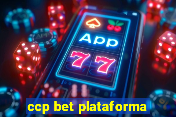 ccp bet plataforma