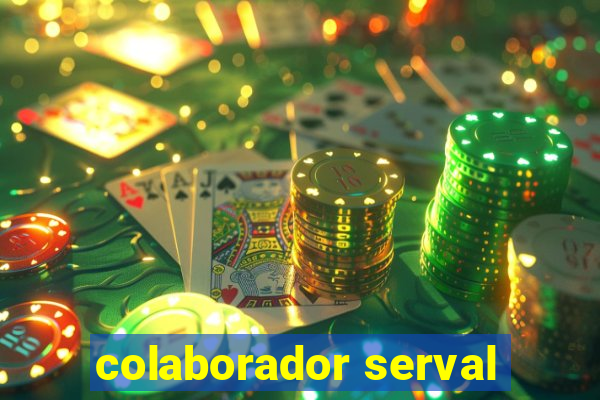 colaborador serval