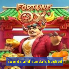 swords and sandals hacked