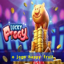 o jogo happy fruit fusion paga mesmo