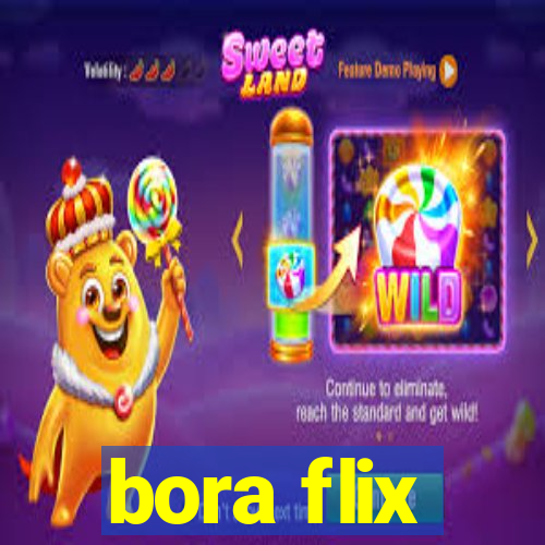 bora flix