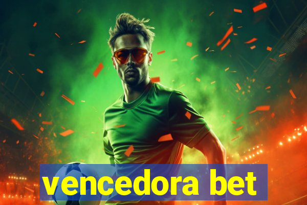 vencedora bet