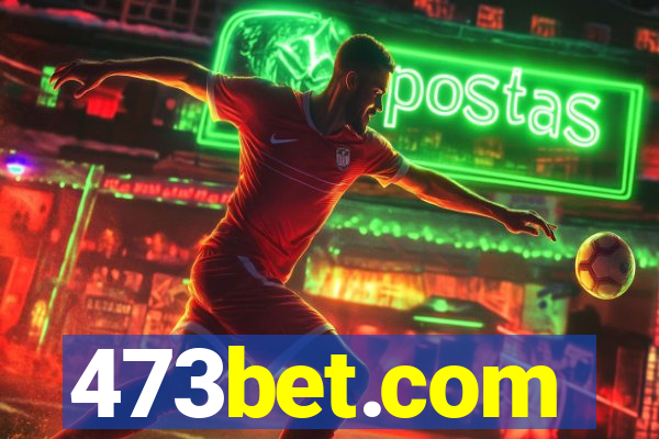 473bet.com