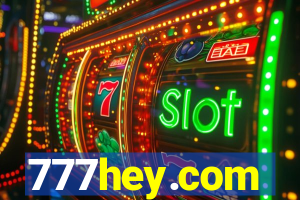 777hey.com