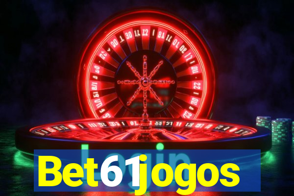 Bet61jogos