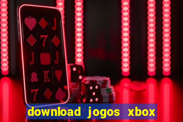 download jogos xbox 360 utorrent