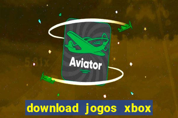 download jogos xbox 360 utorrent