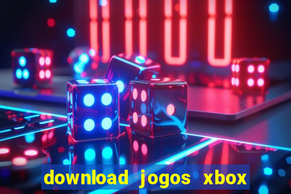 download jogos xbox 360 utorrent