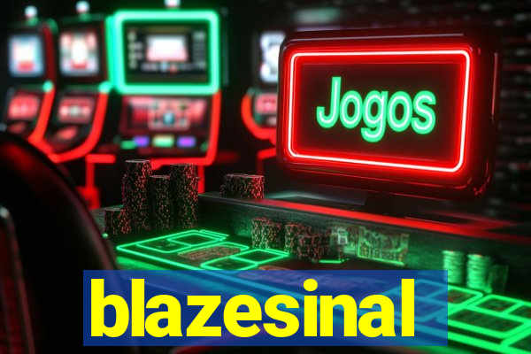 blazesinal