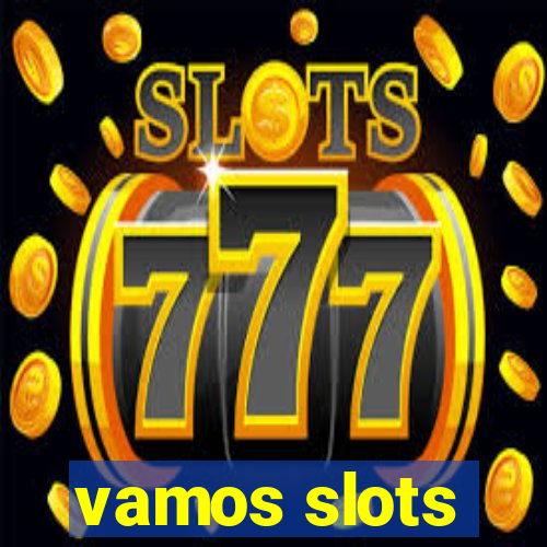 vamos slots