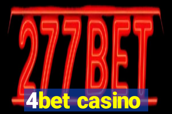 4bet casino