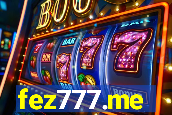 fez777.me