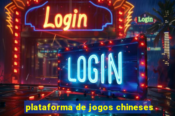 plataforma de jogos chineses