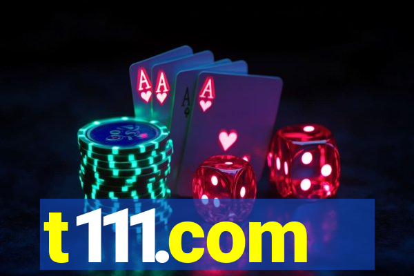 t111.com