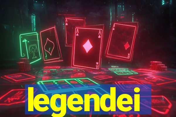 legendei