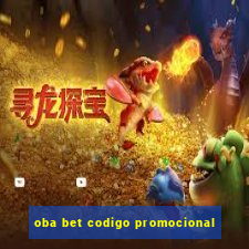 oba bet codigo promocional