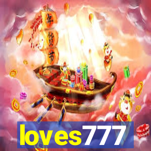 loves777