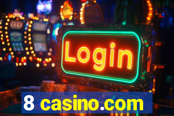 8 casino.com