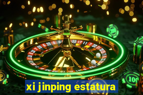 xi jinping estatura