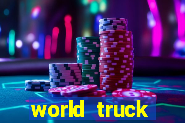 world truck simulator dinheiro infinito