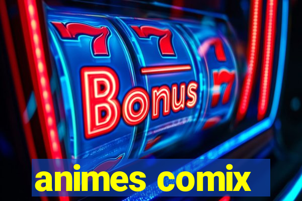 animes comix