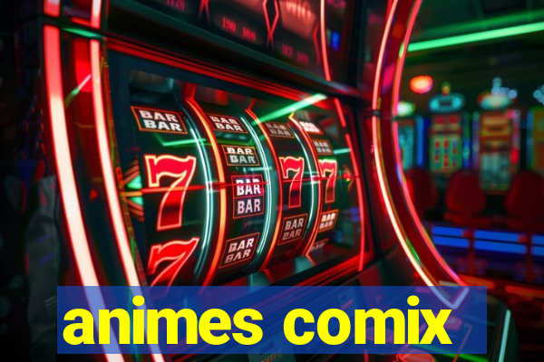 animes comix