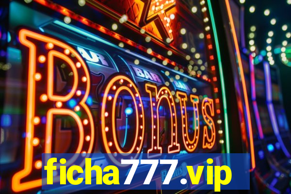 ficha777.vip