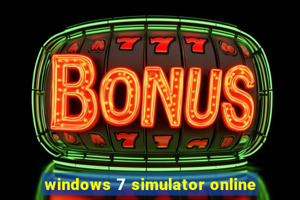 windows 7 simulator online