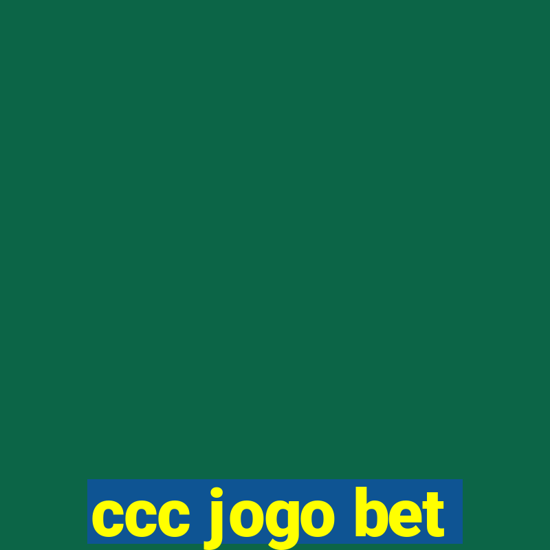 ccc jogo bet