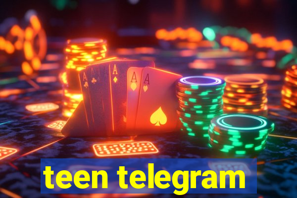 teen telegram