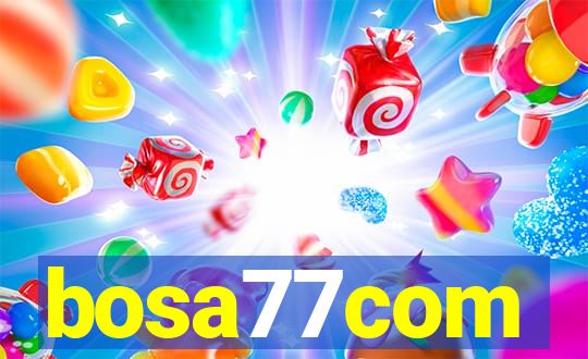 bosa77com