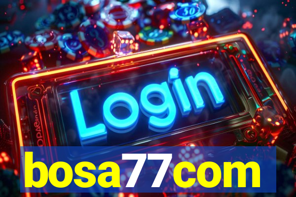 bosa77com