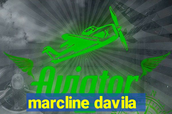 marcline davila