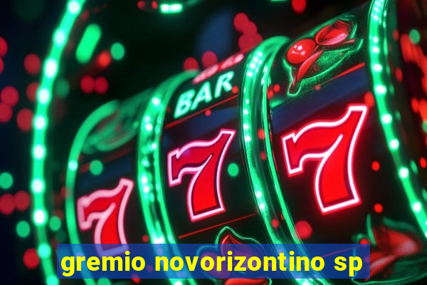 gremio novorizontino sp