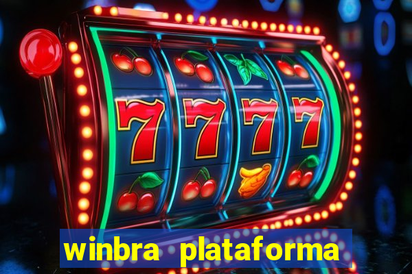 winbra plataforma de jogos