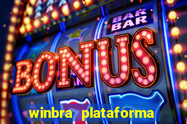 winbra plataforma de jogos