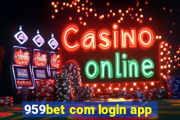 959bet com login app