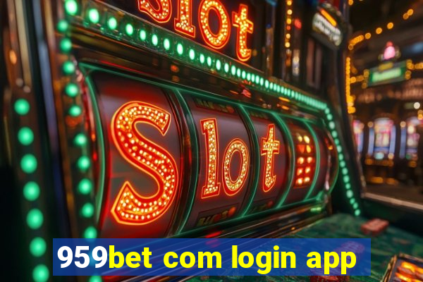 959bet com login app