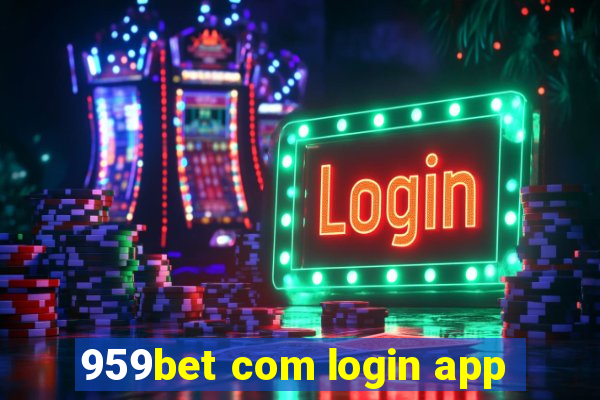 959bet com login app