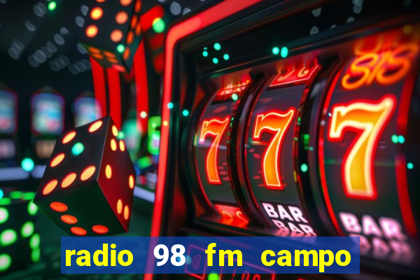 radio 98 fm campo formoso bahia