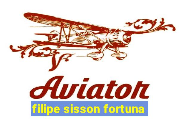 filipe sisson fortuna