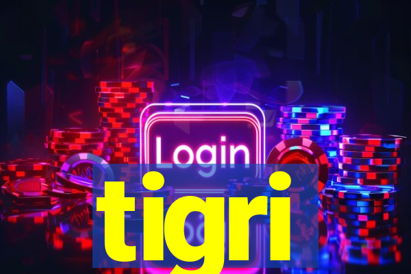 tigri