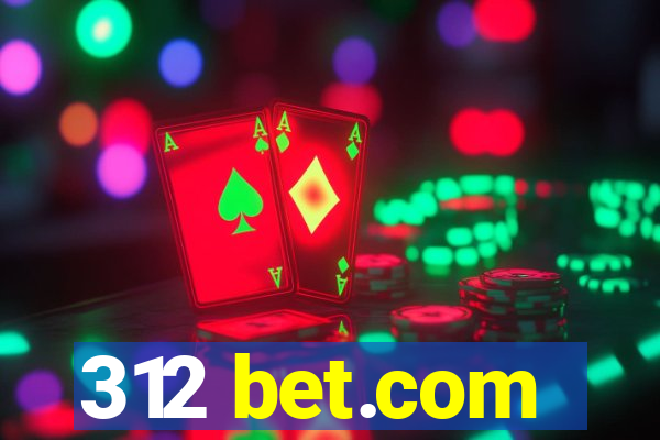 312 bet.com