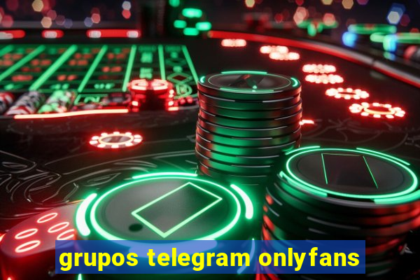 grupos telegram onlyfans