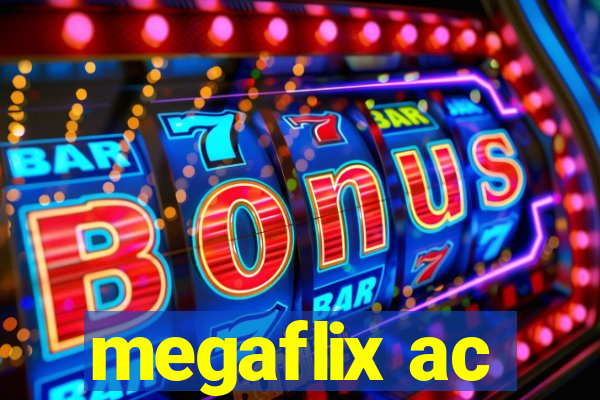 megaflix ac