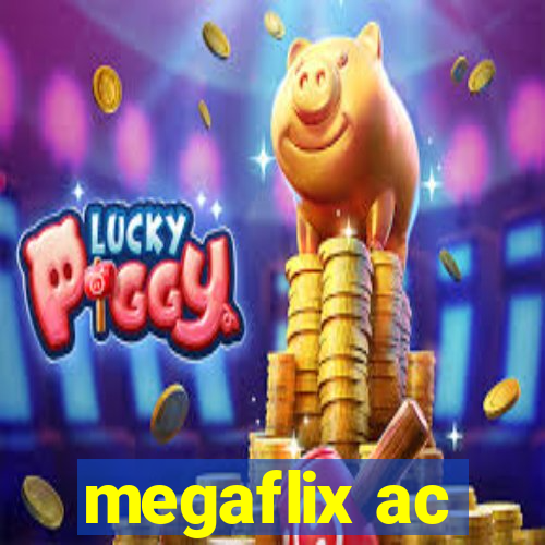 megaflix ac