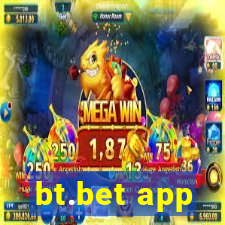 bt.bet app