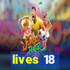 lives 18